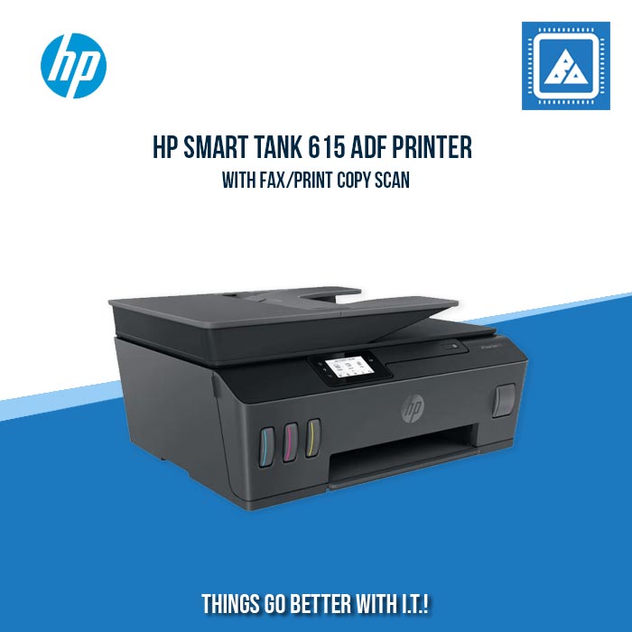 HP SMART TANK 615 ADF WITH FAX/PRINT COPY SCAN FAX/11PPM BLACK 5PPM COLOR/1200X1200 DPI/1000 PAGES DUTY/WIRELESS USB 2.0 BLUETOOTH LE/FLATBED ADF/W11H (BLK) HP SMART TANK 615 ADF WITH FAX/PRINT COPY SCAN FAX/11PPM BLACK 5PPM COLOR/1200X1200 DPI/1000 PAGES DUTY/WIRELESS USB 2.0 BLUETOOTH LE/FLATBED ADF/W11H (BLK)